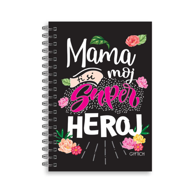 Notes spirala crni Mama ti si moj super heroj